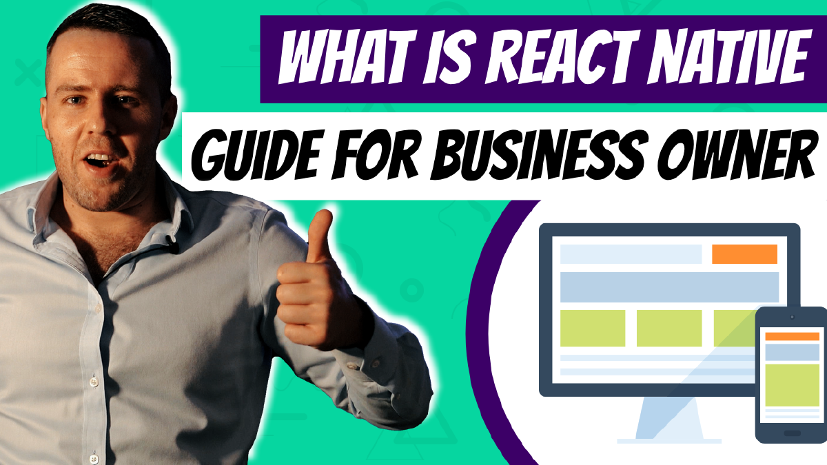 What Is React Native? Guide for Business Owners