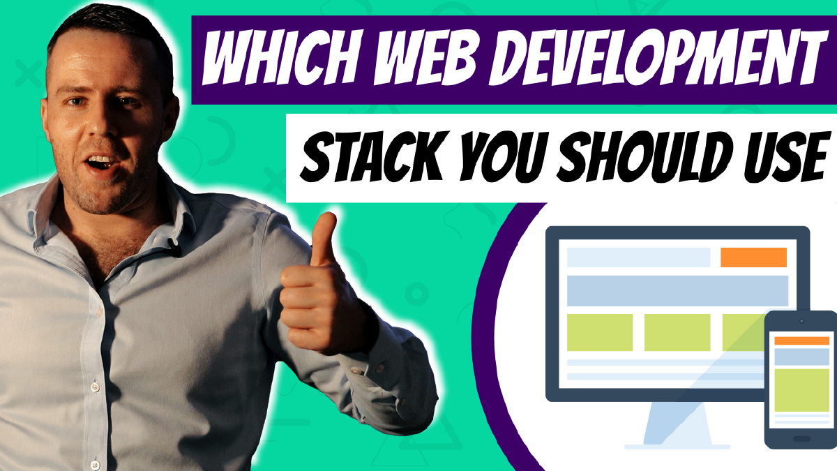 Which Web Development Stacks to Use in 2022